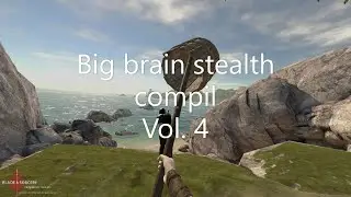 Blade and Sorcery U10 Stealth takedown compilation part 4