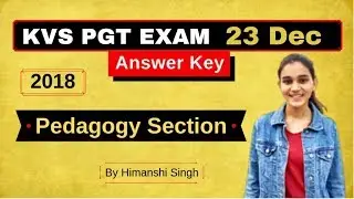 KVS PGT 2018 Answer Key | Pedagogy Section Solved
