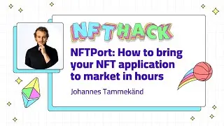 NFTPort: How to bring your NFT application to market in hours