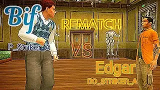 Bif VS Edgar 7 Round(Rematch)#Fight #fail #match