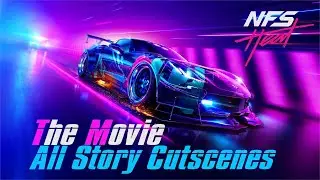Need for Speed Heat - The Movie: All Story Cutscenes - 4K60