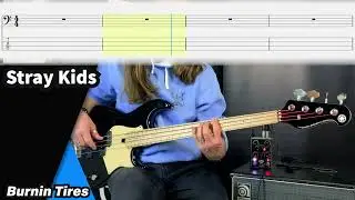 Stray Kids - Burnin&rsquo; Tires (Changbin & I.N) bass cover with tabs #basscover #straykids #스트레이키즈 #창빈