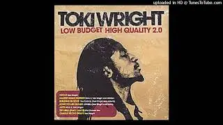 Toki Wright - Focus