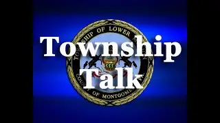 Township Talk