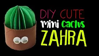 DIY Cute Mini Cactus | Tutorial | Zahra