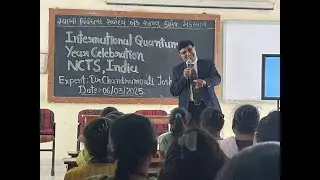 International Quantum Year Celebration | Dr Chandramouli Joshi | March |2025