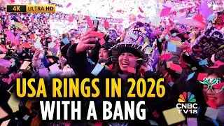 From Times Square to Vegas: USA Welcomes 2026 With Fireworks & Grand Celebrations | N18G
