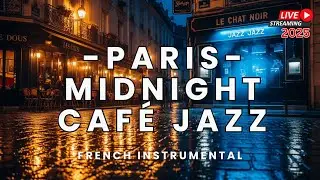 Paris Minuit – Jazz de Café ☕🌙 | Musique Instrumentale Française