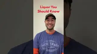 Bartending 101: Liquor You Should Know