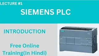 Introduction  to  SIEMENS PLC | SIEMENS PLC  training  in  Hindi | SIEMENS PLC full course