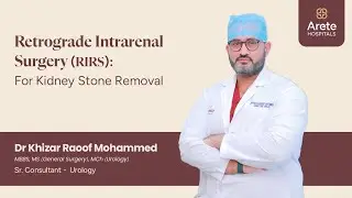 RIRS &ndash; How A laser is used to Remove Kidney Stones Painlessly | Dr Khizar Raoof #kidneystone