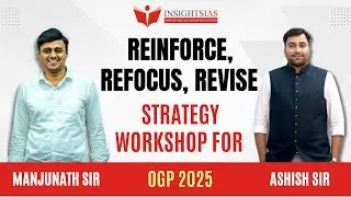 Turn Preparation into Performance |Session by Manjunath sir & Ashish sir | INSIGHTS IAS