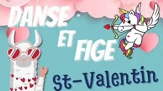 PAUSE ACTIVE (APQ): DANSE & FIGE ST VALENTIN - Brain Break (DPA): Valentine's Freeze Dance (FRENCH)