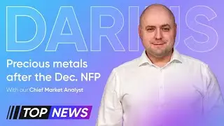 Gold, silver & other metals after the December NFP | Top News w. Darius Anucauskas