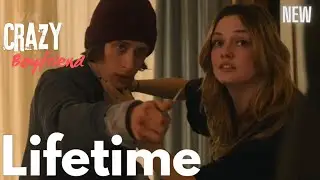 Crazy Boyfriend 2025 #LMN | Lifetime Movies 2025 | Based On A True Story