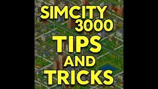 SimCity 3000 UNLIMITED Tips They NEVER Told You &ndash; Build Like a Pro! 🏙️💡