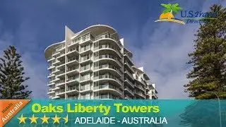 Oaks Liberty Towers - Adelaide Hotels, Australia