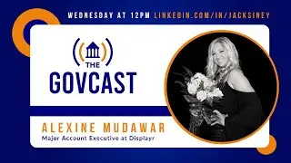 The GovCast - Alexine Mudawar - July 14