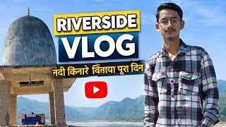 Riverside vlog #vlog #search #ytviral #ytvlogs  #ytsearch #tranding #trand 