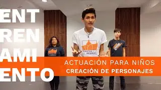 Creación de personaje | Actuación para niños | Teatro en el Incendio | #QuédateEnCasa