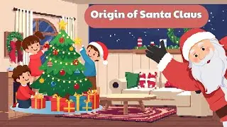 Origin of Santa Claus - A Magical Christmas Tale for Children - Egg Time Story