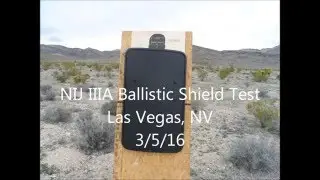 American Personal Shields- Ballistic Shield Test NIJ IIIA