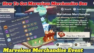 Marvelous Merchandise Event Genshin impact | Marvelous Merchandise Location Genshin impact Day -1