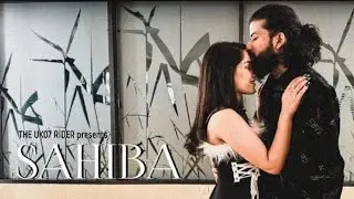 Sahiba Song Uk07 Rider, Sahiba Song UK07 Rider Full Song, The Uk 07 Rider New Song, Sahiba Song