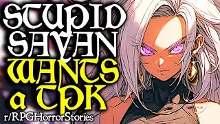Cringe Super Saiyan Player Doesn't Care If He TPK's the Whole Party! (+More!) | r/rpghorrorstories