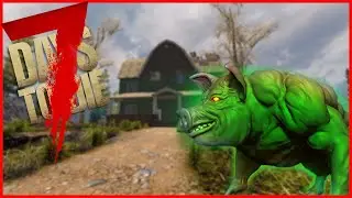 RADIOACTIVE ZOMBIE MUTANT PIG!! - ONE LIFE ONLY - 7 Days To Die - (Day 10)