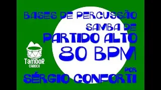 S&eacute;rgio Conforti - Partido alto 80 bpm