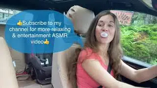 ASMR | Car Driving | Gum chewing bubble blowing & popping