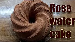 Delicious Rose Water cake |easy and simple cake recipe at home
