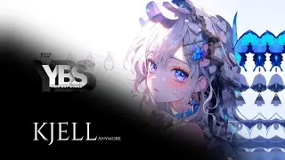 KJELL - Anymore