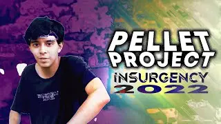 Pellet Project @ Insurgency Festival 2022