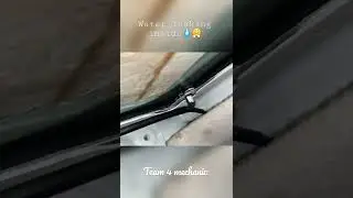 #Shorts - Windshield glass leaking water 💦 | #leaking #car repair