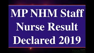 MP NRHM Staff Nurse 2019  Result Declared ...2019