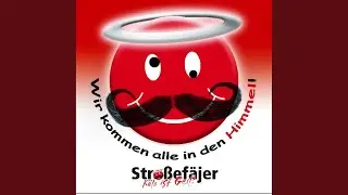 Wir kommen alle in den Himmel