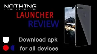 NOTHING LAUNCHER Review | Beta Version 1.0.0 | Explained how to download for all