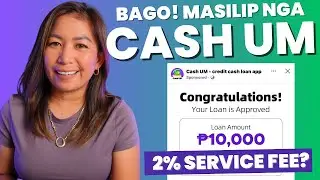 Bagong Cash Loan App Cash UM Nakita ko sa Facebook, OK Ba?