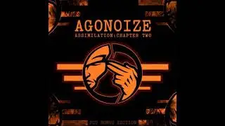 Agonoize &ndash; Assimilation: Chapter Two (2006) CD1 full album