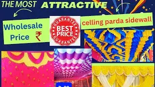 🌈Tent house celling parda sidewall wholesale price II सेलिंग पर्दा साइडवाल II
