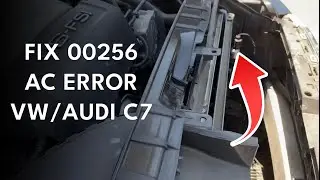 Устранение ошибки 00256 (отсутствие кондиционера) в Audi A6 C7 (2012-2018) (самостоятельная замен...