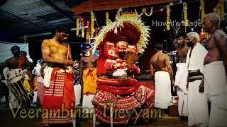 Veerambinar Theyyam | Naduvil Veerabadra Temple | Veerabadran theyyam |