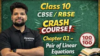 Class 10th Crash Course Chapter 03 Pair of Linear equations and Two Variables Board 2026