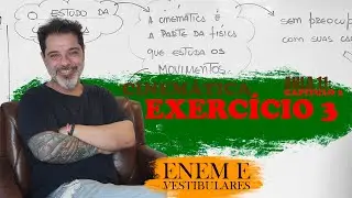 Aula 11: Exercícios 3 - Física Essencial