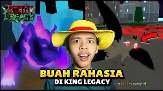 Ada Buah Rahasia Di King Legacy? 🤔 | King Legacy Indonesia