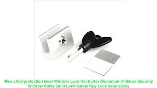 New child protection Door Window Lock Restrictor Aluminum Children Security Window Cable Limit Lock