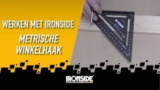Werken met de Ironside metrische winkelhaak