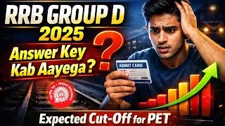 Railway Group D 2025 Answer Key Kab Aayegi||RRB Group D Expected Cut-Off 2025 For PET